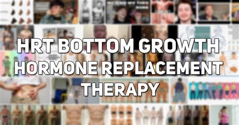 bottom growth ftm|Testosterone HRT and Bottom Growth